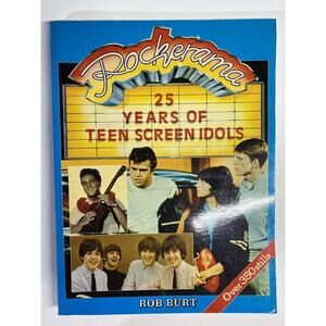 ROCKERAMA, 25 Years of Teen Screen Idols by ROB BURT. 1983 Blandford Book